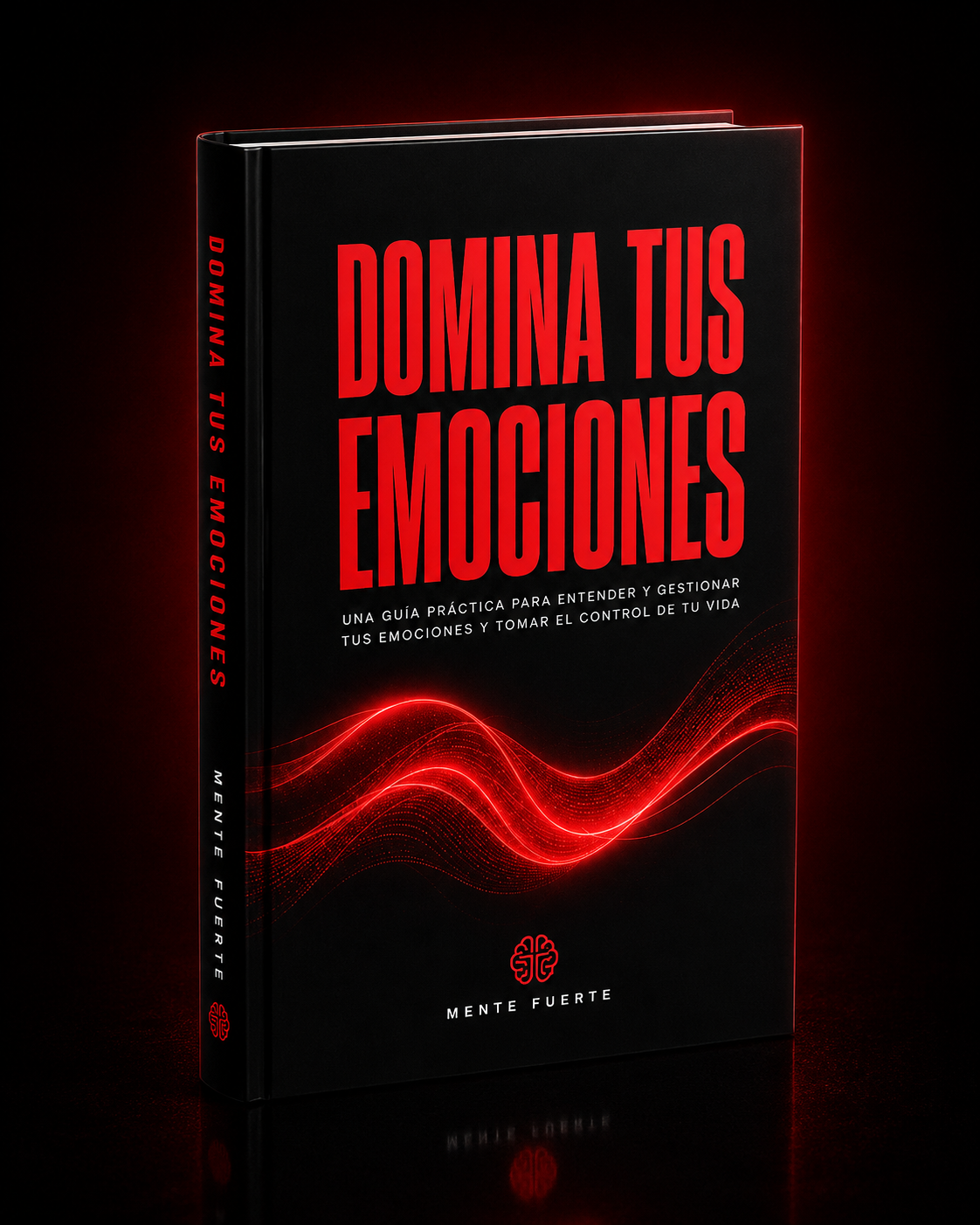 Bono incluido: Domina tus Emociones